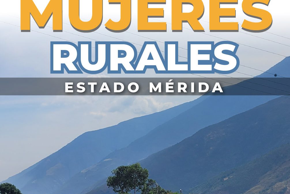 [Informe] Mujeres rurales estado Mérida